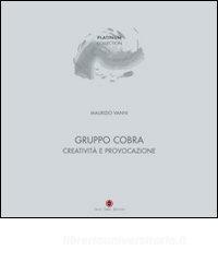 Gruppo Cobra. Creatività e provocazione. Ediz. italiana e inglese.pdf