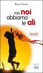Ma noi abbiamo le ali.pdf