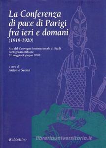 La Conferenza di pace di Parigi fra ieri e domani (1919-1920).pdf