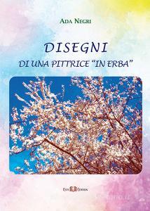 Ada Negri. Disegni di una pittrice «in erba». Ediz. illustrata.pdf
