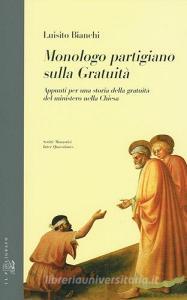 Monologo partigiano sulla gratuità. Appunti per una storia della gratuità del ministero nella Chiesa.pdf