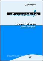 La misura del tempo. Atti del 1° Convegno nazionale di archeoastronomia in Sardegna.pdf