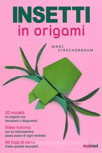 Insetti in origami. Ediz. a colori.pdf