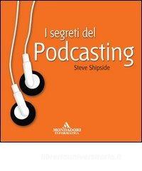 I segreti del Podcasting.pdf