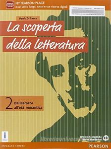 La scoperta della letteratura. Per le Scuole superiori. Con e-book. Con espansione online vol.2.pdf