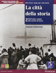 Città della storia. Con Atlante della storia. Per le Scuole superiori. Con e-book. Con espansione online vol.2.pdf
