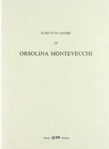 Scritti in onore di Orsolina Montevecchi.pdf