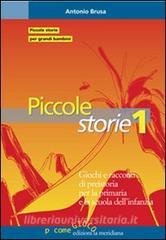 Piccole storie. La grande storia raccontata ai bambini attraverso il gioco.pdf