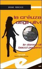La crêuza degli ulivi. Le donne di Bacci Pagano.pdf