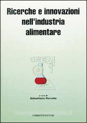 Ricerche e innovazioni nellindustria alimentare. Atti del 1º Congresso italiano di scienza e tecnologia degli alimenti.pdf