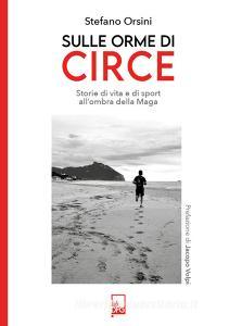 Ebook Sulle Orme di Circe di Stefano Orsini edito da Lab DFG