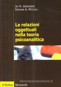 Le relazioni oggettuali nella teoria psicoanalitica.pdf