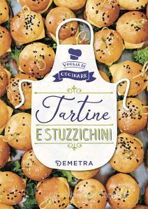 Tartine e stuzzichini. Ediz. illustrata.pdf