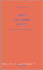 Trattato di economia in breve. Frammenti di filosofia del gesto.pdf