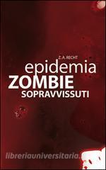 Sopravissuti. Epidemia zombie vol.3.pdf