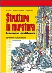 Strutture in muratura. Le catene del consolidamento. Con CD-ROM.pdf