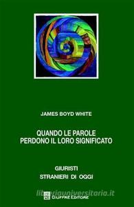 Quando le parole perdono il loro significato. Linguaggio, individuo, comunità.pdf