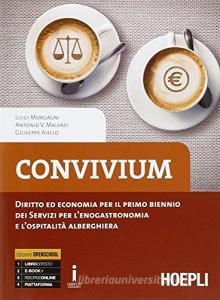 Convivium. Diritto ed economia per il primo biennio. Per le Scuole superiori. Con e-book. Con espansione online.pdf