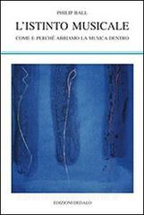 L istinto musicale. Come e perché abbiamo la musica dentro.pdf