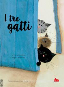 Ebook I Tre gatti di Amina Hachimi Alaoui edito da Gallucci