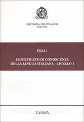 Celi 1. Certificato di conoscenza della lingua italiana. Livello 1. Prove desame giugno-novembre 1995-96.pdf