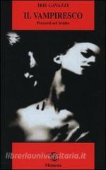 Il vampiresco. Percorsi nel brutto.pdf