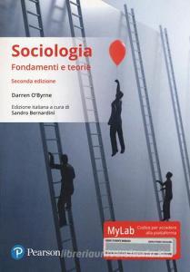 Sociologia. Fondamenti e teorie. Ediz. Mylab. Con aggiornamento online.pdf