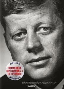 John F. Kennedy. Superman comes to the supermarket.pdf