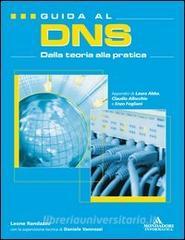 Guida al DNS. Dalla teoria alla pratica.pdf