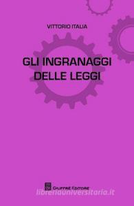 Gli ingranaggi delle leggi.pdf