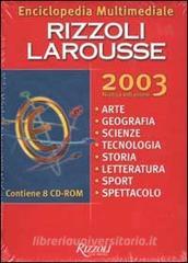 Enciclopedia multimediale Rizzoli Larousse 2003. 8 CD-ROM.pdf
