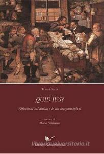 Quid ius? Riflessioni sul diritto e le sue trasformazioni.pdf