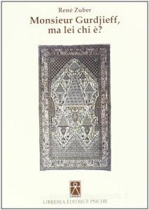 Monsieur Gurdjieff, ma lei chi è?.pdf