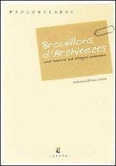 Brouillons darchitects. Una lezione sul disegno inventivo.pdf
