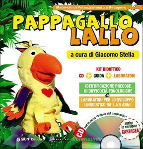 Pappagallo Lallo. Kit didattico. Con CD-ROM.pdf