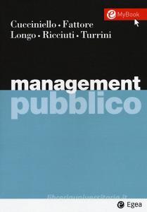 Management pubblico. Con Contenuto digitale per download e accesso on line.pdf