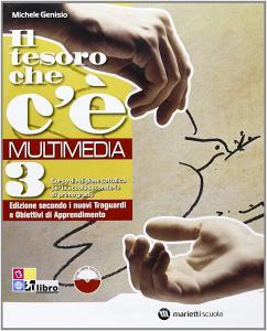 Il tesoro che cè. Per la Scuola media. Con e-book. Con espansione online vol.3.pdf