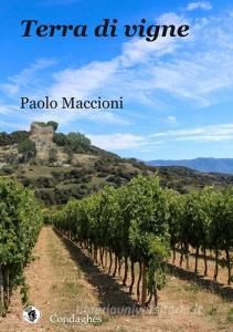 Terra di vigne. Sette giorni, una vita.pdf