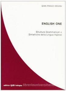 English one. Strutture grammaticali e sintattiche della lingua inglese.pdf
