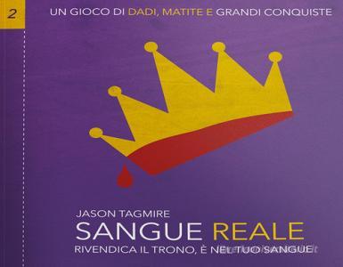 Sangue reale. Rivendica il trono, è nel tuo sangue.pdf