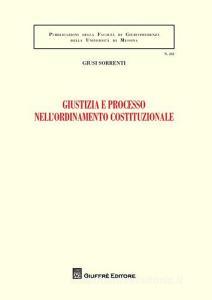 Giustizia e processo nellordinamento costituzionale.pdf