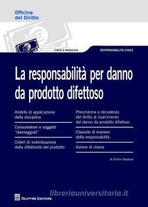 La responsabilità per danno da prodotto difettoso.pdf