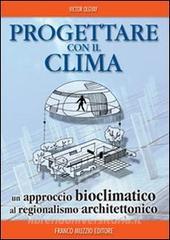 Progettare con il clima. Un approccio bioclimatico al regionalismo architettonico.pdf