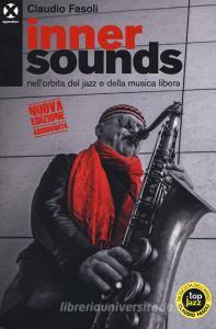 Inner sounds nellorbita del jazz e della musica libera.pdf