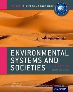Ib course book: environmental systems and societies. Per le Scuole superiori. Con espansione online