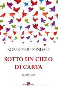 Sotto un cielo di carta.pdf