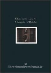 Il fotografo e il Buddha. Con CD-ROM.pdf