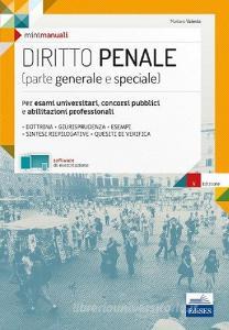 Mini manuali. Diritto penale. Per esami universitari, concorsi pubblici e abilitazioni professionali.pdf