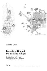 Djemila e Timgad. Leccezione e la regola-Djemila e Timgad. The exception and the rule.pdf
