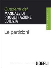 Le partizioni. Quaderni del manuale di progettazione edilizia.pdf